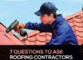 7 Questions To Ask Roofing Contractors Before Hiring